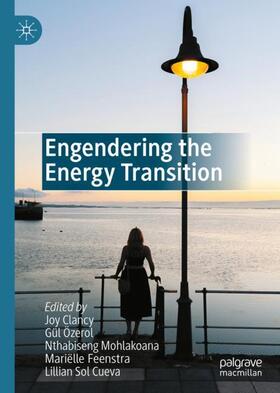 Clancy / Özerol / Sol Cueva |  Engendering the Energy Transition | Buch |  Sack Fachmedien
