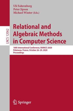 Fahrenberg / Winter / Jipsen |  Relational and Algebraic Methods in Computer Science | Buch |  Sack Fachmedien