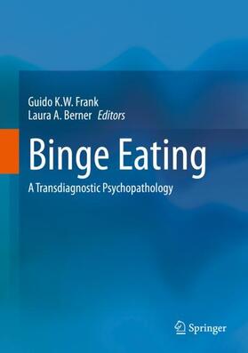 Berner / Frank |  Binge Eating | Buch |  Sack Fachmedien