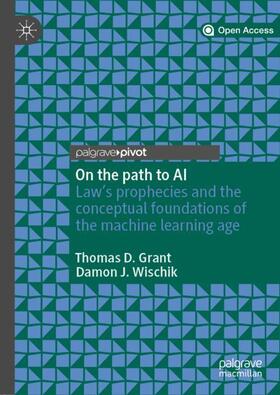 Wischik / Grant |  On the path to AI | Buch |  Sack Fachmedien