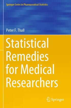 Thall |  Statistical Remedies for Medical Researchers | Buch |  Sack Fachmedien