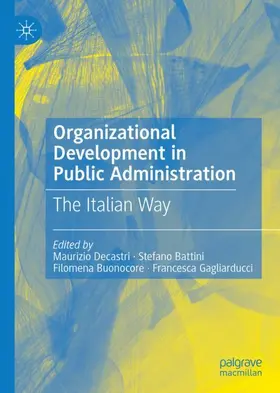 Decastri / Gagliarducci / Battini |  Organizational Development in Public Administration | Buch |  Sack Fachmedien