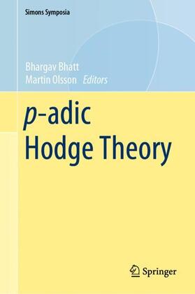 Olsson / Bhatt |  p-adic Hodge Theory | Buch |  Sack Fachmedien