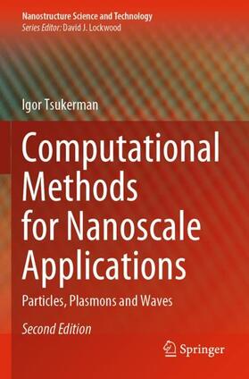 Tsukerman |  Computational Methods for Nanoscale Applications | Buch |  Sack Fachmedien