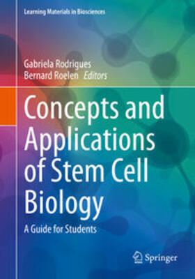 Rodrigues / Roelen |  Concepts and Applications of Stem Cell Biology | eBook | Sack Fachmedien