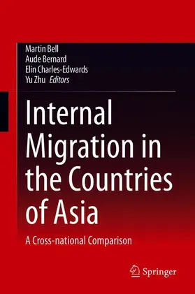 Bell / Zhu / Bernard |  Internal Migration in the Countries of Asia | Buch |  Sack Fachmedien