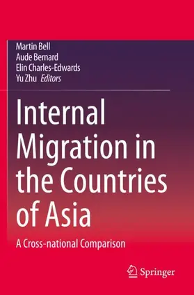 Bell / Zhu / Bernard |  Internal Migration in the Countries of Asia | Buch |  Sack Fachmedien