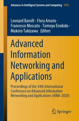 Barolli / Amato / Takizawa |  Advanced Information Networking and Applications | Buch |  Sack Fachmedien