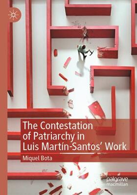 Bota |  The Contestation of Patriarchy in Luis Martín-Santos' Work | Buch |  Sack Fachmedien