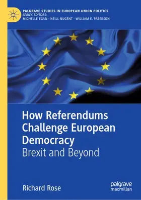 Rose |  How Referendums Challenge European Democracy | Buch |  Sack Fachmedien