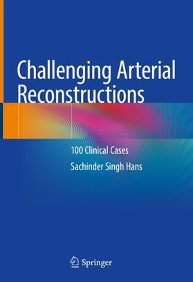 Hans |  Challenging Arterial Reconstructions | Buch |  Sack Fachmedien