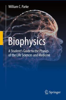 Parke |  Biophysics | Buch |  Sack Fachmedien