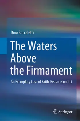 Boccaletti |  The Waters Above the Firmament | eBook | Sack Fachmedien