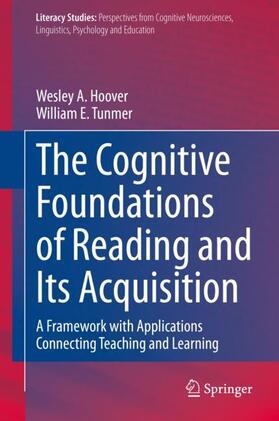 Tunmer / Hoover |  The Cognitive Foundations of Reading and Its Acquisition | Buch |  Sack Fachmedien