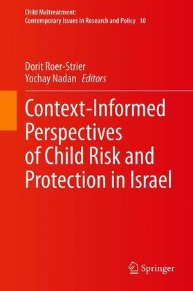 Nadan / Roer-Strier |  Context-Informed Perspectives of Child Risk and Protection in Israel | Buch |  Sack Fachmedien