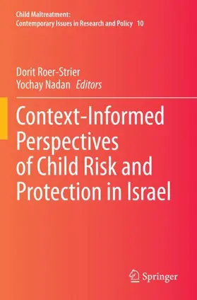 Nadan / Roer-Strier |  Context-Informed Perspectives of Child Risk and Protection in Israel | Buch |  Sack Fachmedien