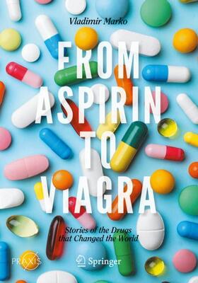 Marko |  From Aspirin to Viagra | Buch |  Sack Fachmedien