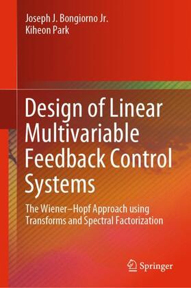 Park / Bongiorno Jr. |  Design of Linear Multivariable Feedback Control Systems | Buch |  Sack Fachmedien