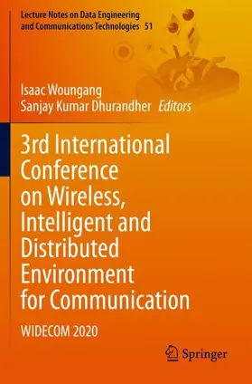 Dhurandher / Woungang |  3rd International Conference on Wireless, Intelligent and Distributed Environment for Communication | Buch |  Sack Fachmedien