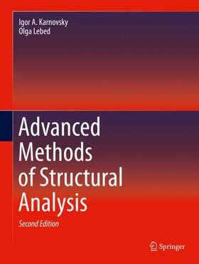 Lebed / Karnovsky |  Advanced Methods of Structural Analysis | Buch |  Sack Fachmedien