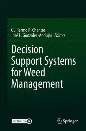 González-Andújar / Chantre |  Decision Support Systems for Weed Management | Buch |  Sack Fachmedien