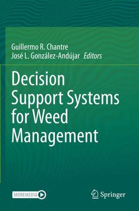González-Andújar / Chantre |  Decision Support Systems for Weed Management | Buch |  Sack Fachmedien