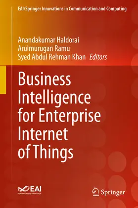 Haldorai / Ramu / Khan |  Business Intelligence for Enterprise Internet of Things | eBook | Sack Fachmedien