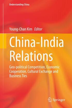 Kim |  China-India Relations | Buch |  Sack Fachmedien