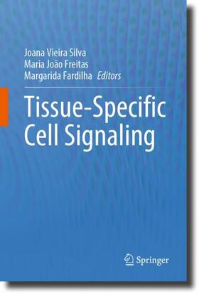 Silva / Fardilha / Freitas |  Tissue-Specific Cell Signaling | Buch |  Sack Fachmedien