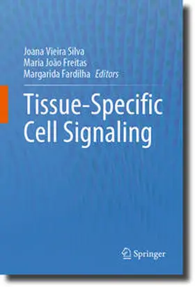 Silva / Freitas / Fardilha |  Tissue-Specific Cell Signaling | eBook | Sack Fachmedien