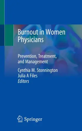 Files / Stonnington |  Burnout in Women Physicians | Buch |  Sack Fachmedien