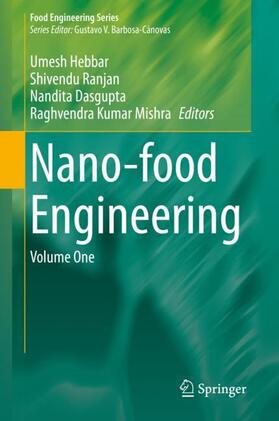 Hebbar / Kumar Mishra / Ranjan |  Nano-food Engineering | Buch |  Sack Fachmedien