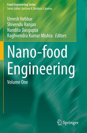 Hebbar / Kumar Mishra / Ranjan |  Nano-food Engineering | Buch |  Sack Fachmedien