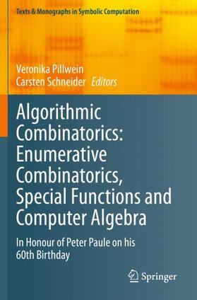 Schneider / Pillwein |  Algorithmic Combinatorics: Enumerative Combinatorics, Special Functions and Computer Algebra | Buch |  Sack Fachmedien