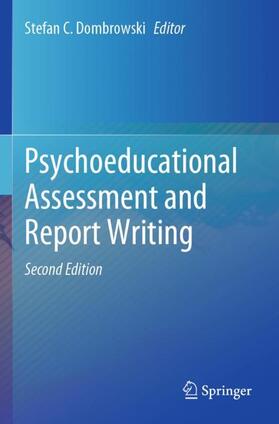 Dombrowski |  Psychoeducational Assessment and Report Writing | Buch |  Sack Fachmedien