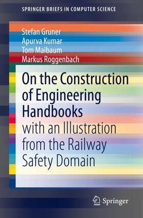 Gruner / Roggenbach / Kumar |  On the Construction of Engineering Handbooks | Buch |  Sack Fachmedien