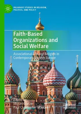 Manuel / Glatzer |  Faith-Based Organizations and Social Welfare | Buch |  Sack Fachmedien