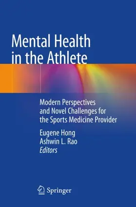 Hong / Rao |  Mental Health in the Athlete | Buch |  Sack Fachmedien