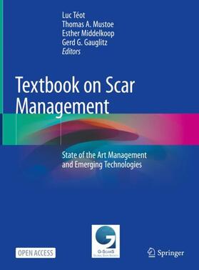 Téot / Mustoe / Middelkoop |  Textbook on Scar Management | Buch |  Sack Fachmedien