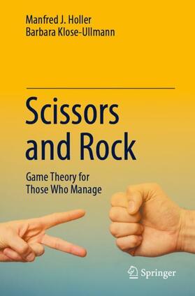 Klose-Ullmann / Holler |  Scissors and Rock | Buch |  Sack Fachmedien