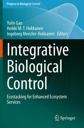 Gao / Menzler-Hokkanen / Hokkanen |  Integrative Biological Control | Buch |  Sack Fachmedien