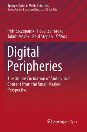 Szczepanik / Stepan / Zahrádka |  Digital Peripheries | Buch |  Sack Fachmedien