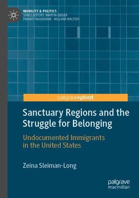 Sleiman-Long |  Sanctuary Regions and the Struggle for Belonging | Buch |  Sack Fachmedien