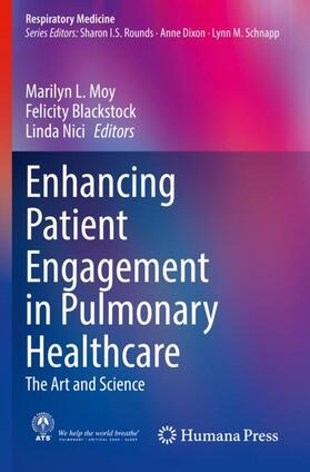 Moy / Nici / Blackstock |  Enhancing Patient Engagement in Pulmonary Healthcare | Buch |  Sack Fachmedien