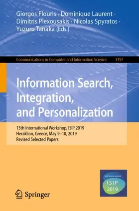 Flouris / Laurent / Tanaka |  Information Search, Integration, and Personalization | Buch |  Sack Fachmedien