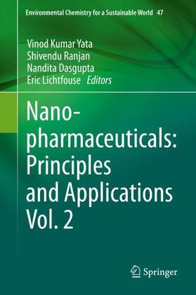Yata / Lichtfouse / Ranjan |  Nanopharmaceuticals: Principles and Applications Vol. 2 | Buch |  Sack Fachmedien