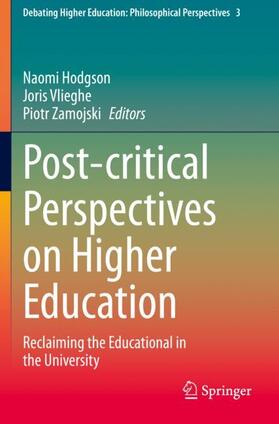 Hodgson / Zamojski / Vlieghe |  Post-critical Perspectives on Higher Education | Buch |  Sack Fachmedien