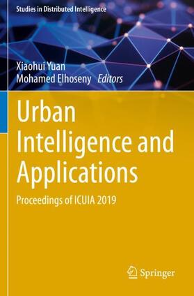 Elhoseny / Yuan |  Urban Intelligence and Applications | Buch |  Sack Fachmedien