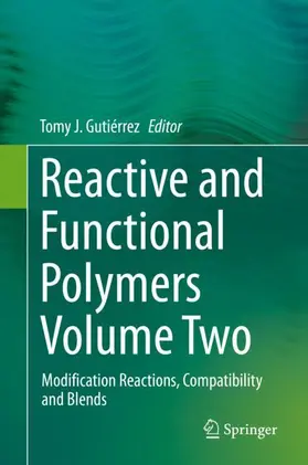 Gutiérrez |  Reactive and Functional Polymers Volume Two | Buch |  Sack Fachmedien