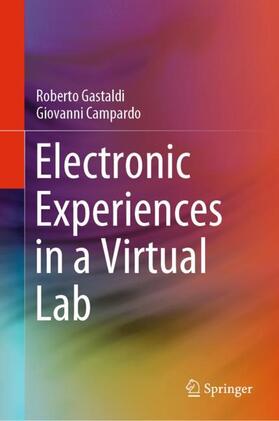 Campardo / Gastaldi |  Electronic Experiences in a Virtual Lab | Buch |  Sack Fachmedien